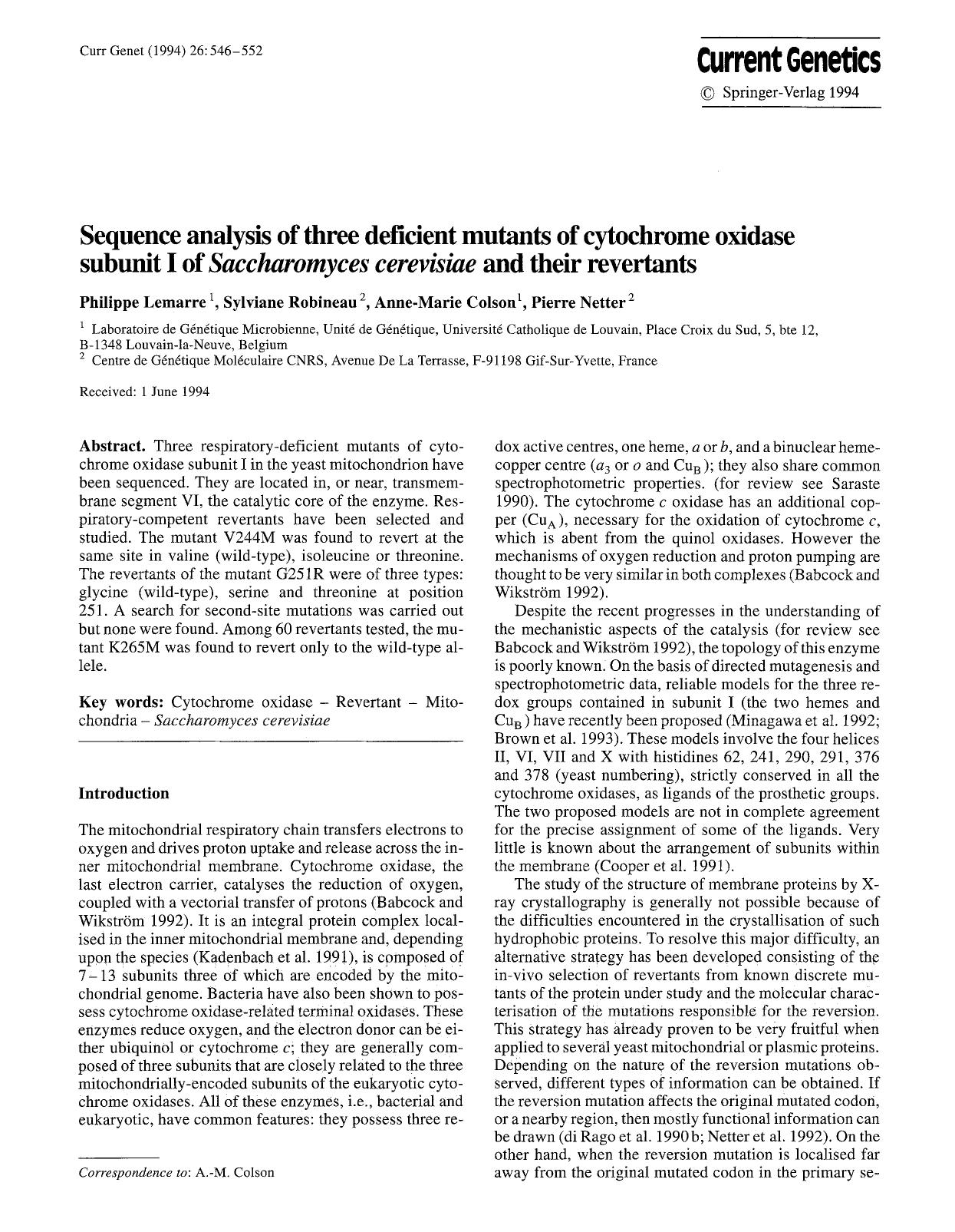 Sequence analysis of three deficient mutants of cytochrome oxidase subunit I of <Emphasis Type="Italic">Saccharomyces cerevisiae<Emphasis> and their revertants by Unknown