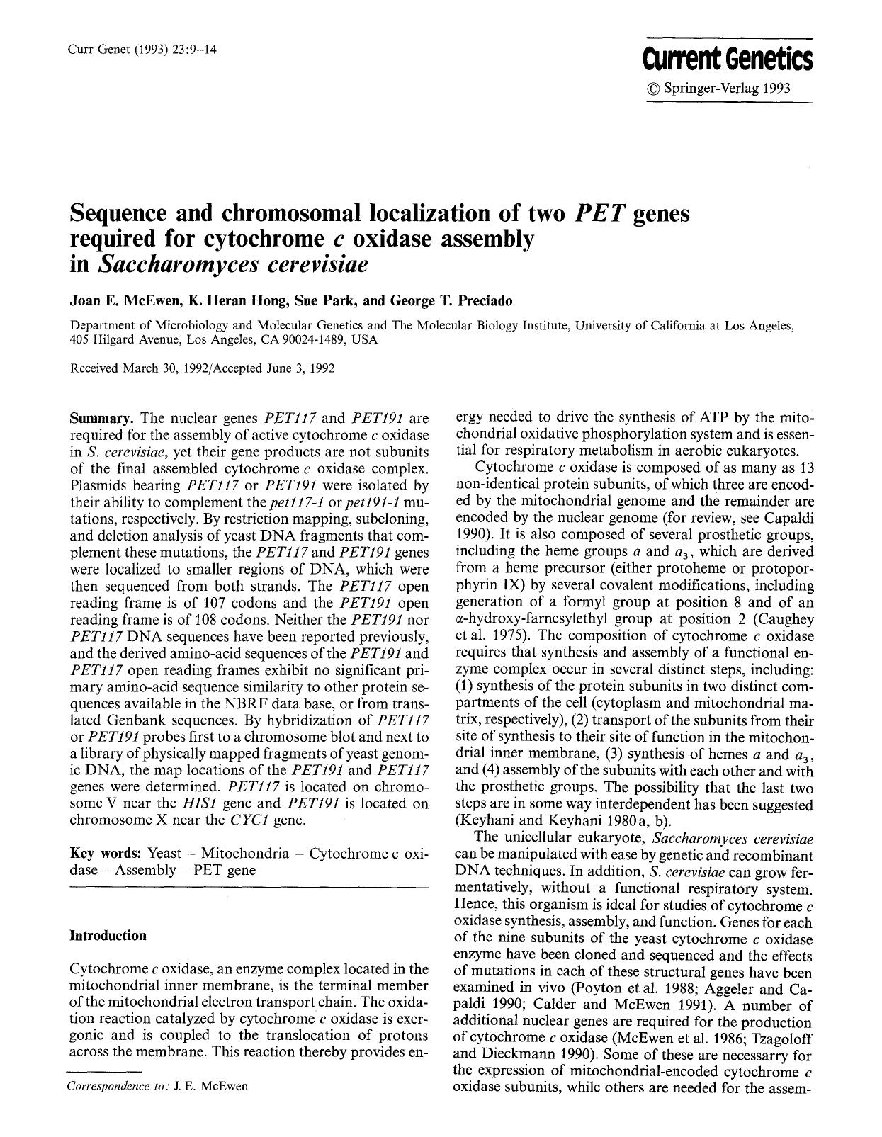 Sequence and chromosomal localization of two <Emphasis Type="Italic">PET<Emphasis> genes required for cytochrome <Emphasis Type="Italic">c<Emphasis> oxidase assembly in <Emphasis T by Unknown