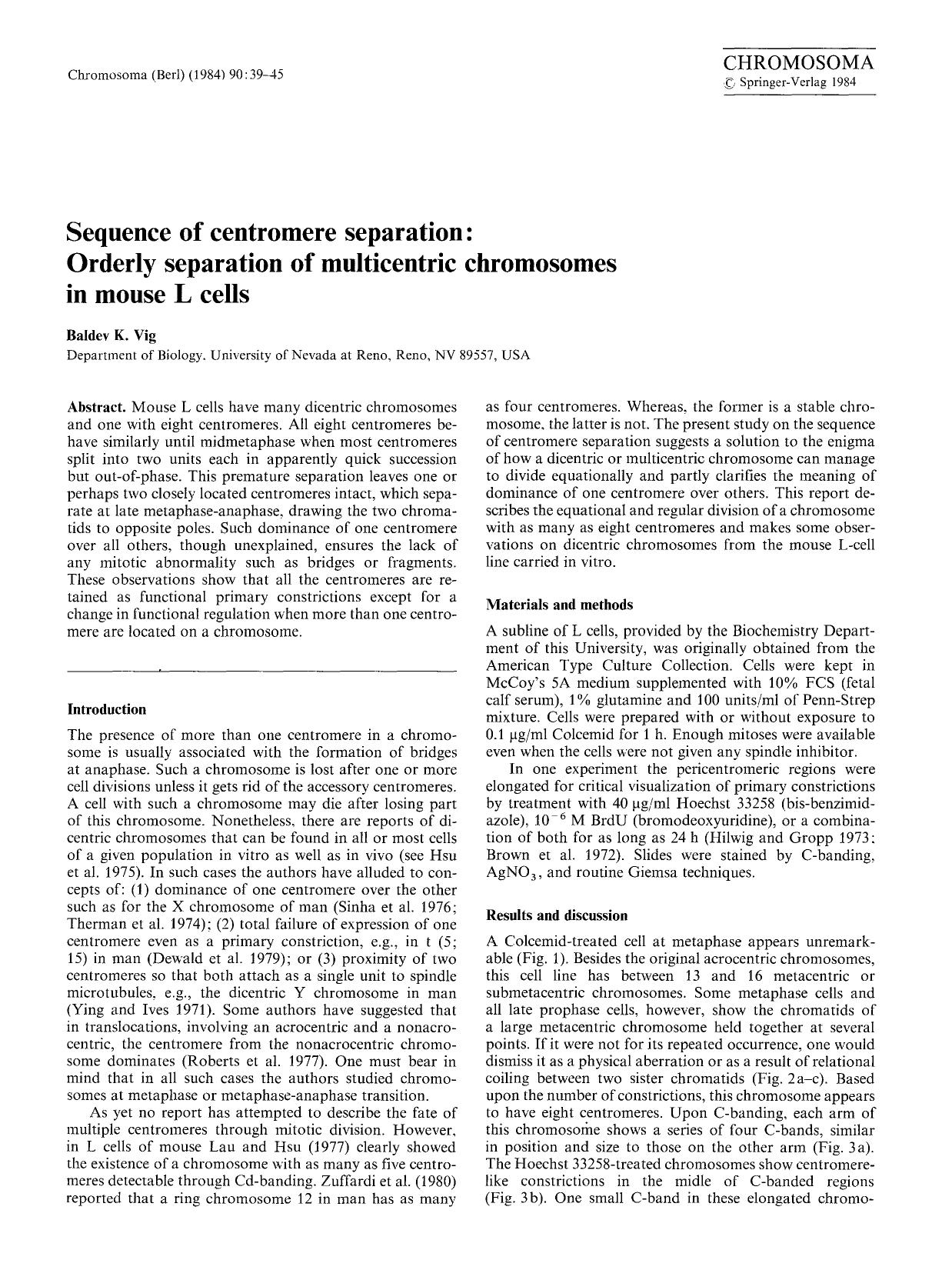 Sequence of centromere separation: orderly separation of multicentric chromosomes in mouse L cells by Unknown