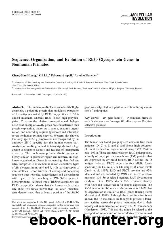 Sequence, Organization, and Evolution of Rh50 Glycoprotein Genes in Nonhuman Primates by Huang C.-H. et al