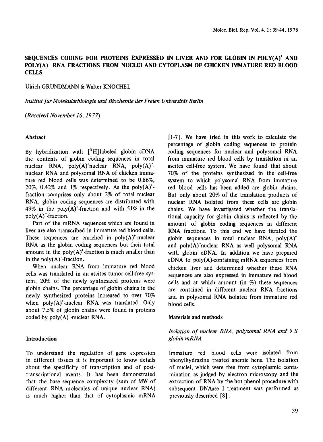 Sequences coding for proteins expressed in liver and for globin in poly(A) <Superscript>+ <Superscript> and poly(A) <Superscript>&#x2212; <Superscript> RNA fractions from nuclei an by Unknown