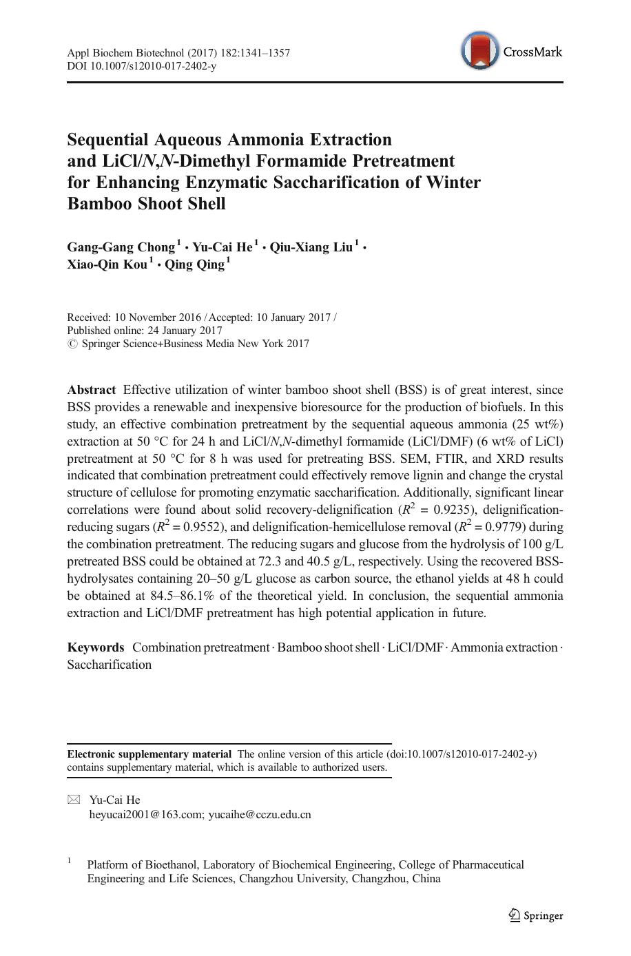 Sequential Aqueous Ammonia Extraction and LiClN,N-Dimethyl Formamide Pretreatment for Enhancing Enzymatic Saccharification of Winter Bamboo Shoot Shell by Gang-Gang Chong & Yu-Cai He & Qiu-Xiang Liu & Xiao-Qin Kou & Qing Qing