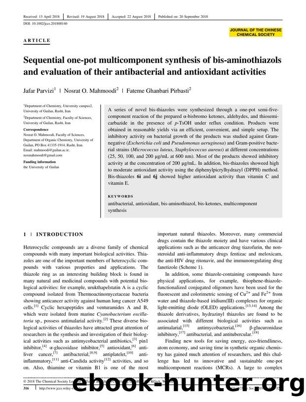 Sequential One-pot Multicomponent Synthesis of bis-Aminothiazol Evaluation of Antibacterial and Antioxidant Activities by Unknown