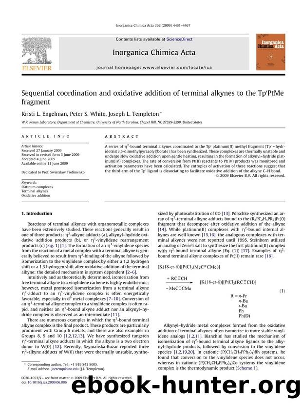 Sequential coordination and oxidative addition of terminal alkynes to the Tpâ²PtMe fragment by Kristi L. Engelman; Peter S. White; Joseph L. Templeton