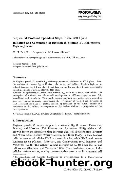 Sequential protein-dependent steps in the cell cycle initiation and completion of division in vitamin B <Subscript>12 <Subscript> replenished <Emphasis Type="Italic">Euglena gracilis <Emphasis> by Unknown
