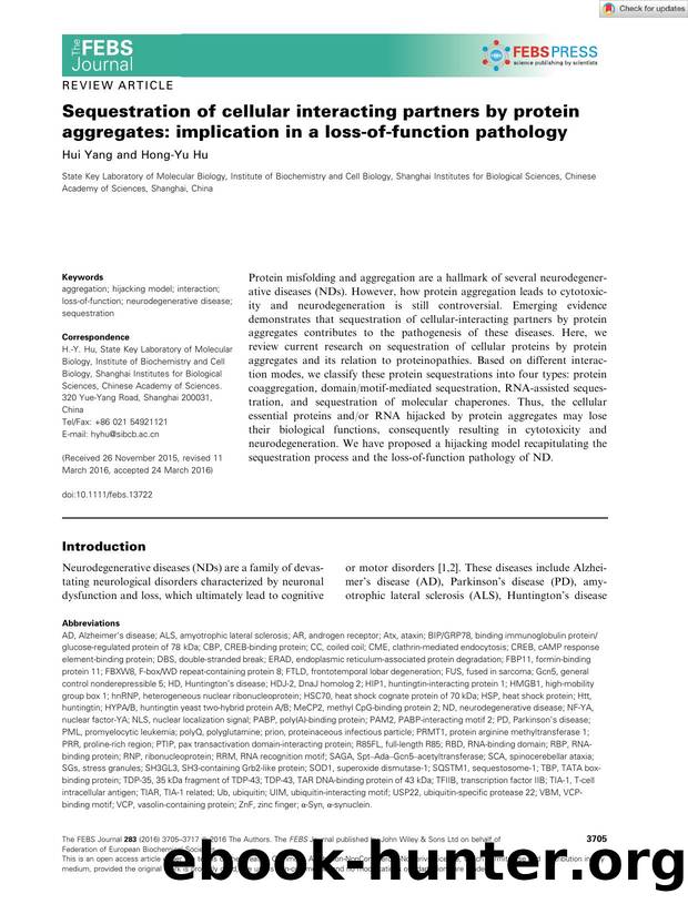 Sequestration of cellular interacting partners by protein aggregates: implication in a lossâofâfunction pathology by Unknown