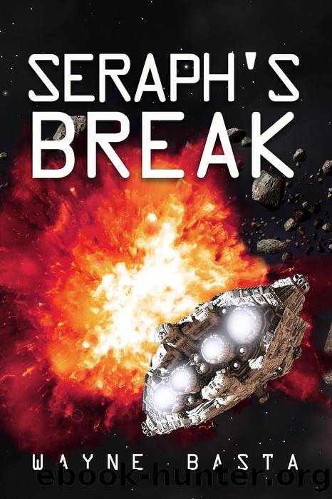 Seraph's Break by Wayne Basta