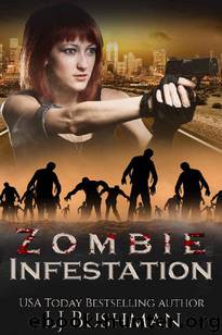 Serena Rogue (Book 1): Zombie Infestation by Bushman LJ