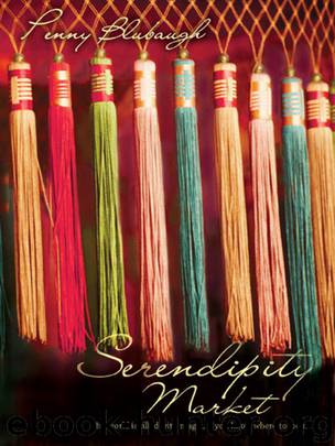 Serendipity Market by Penny Blubaugh