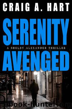 Serenity Avenged by Craig A Hart