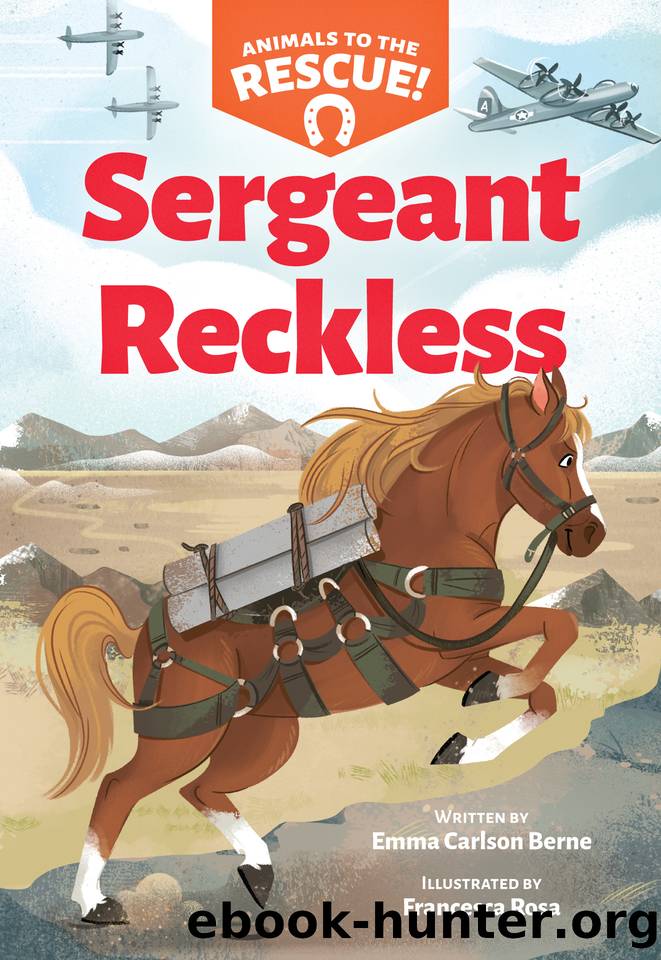 Sergeant Reckless by Emma Carlson Berne