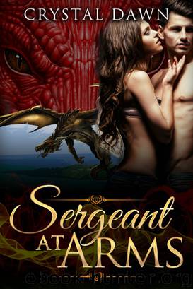 Sergeant at Arms by Crystal Dawn