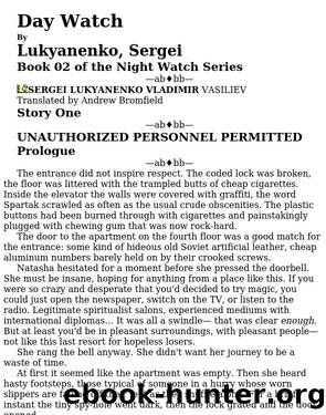 Sergei Lukyanenko - 02 by Day Watch