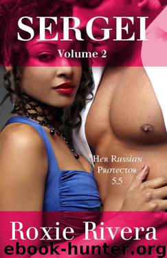 Sergei, Volume 2 by Roxie Rivera