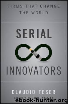 Serial Innovators by Claudio Feser