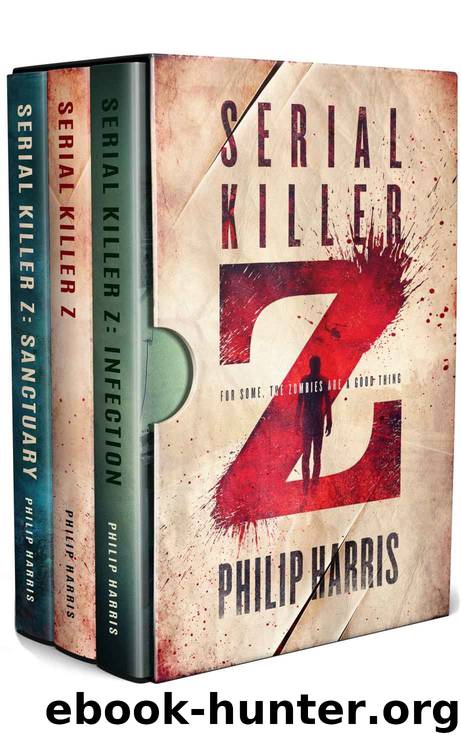 Serial Killer Z: Volume One by Philip Harris