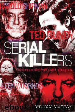 Serial Killers (True Crime) by Murray William