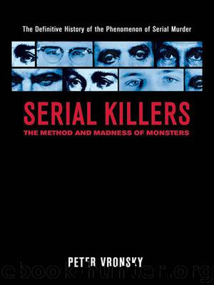 Serial Killers by Peter Vronsky