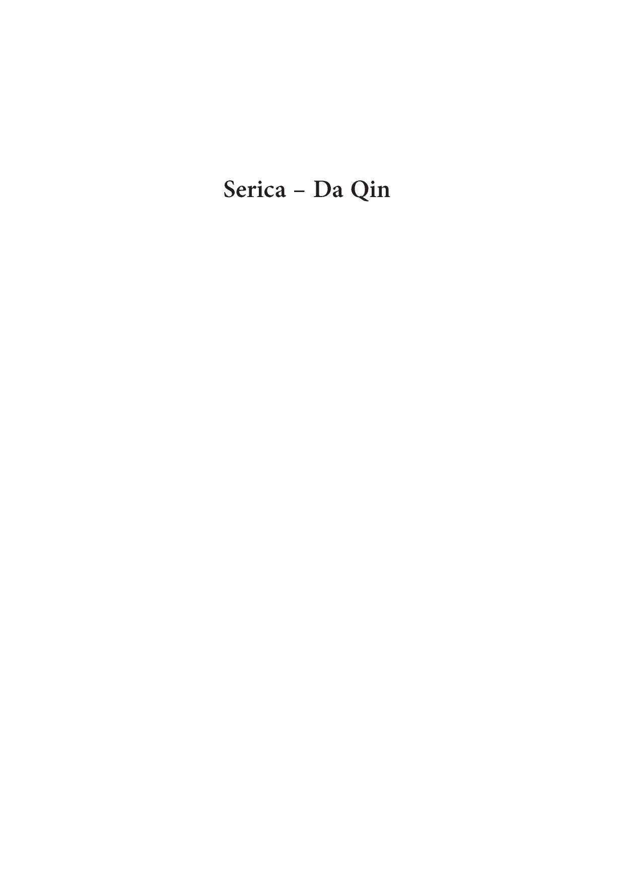 Serica - Da Qin. Studies in Archaeology, Philology and History of Sino-Western Relations by Malinowski G. Paron A. Szmoniewski B.Sz. (edit.)