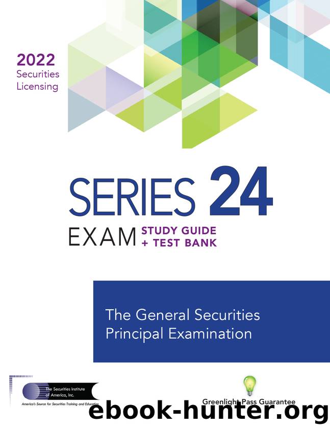 Series 24 Exam Study Guide 2022 + Test Bank by The Securities Institute of America