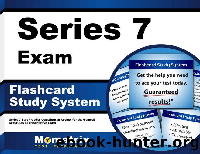 Series 7 Exam Flashcard Study System: Series 7 Test Practice Questions & Review for the General Securities Representative Exam by Series 7 Exam Secrets Test Prep Team
