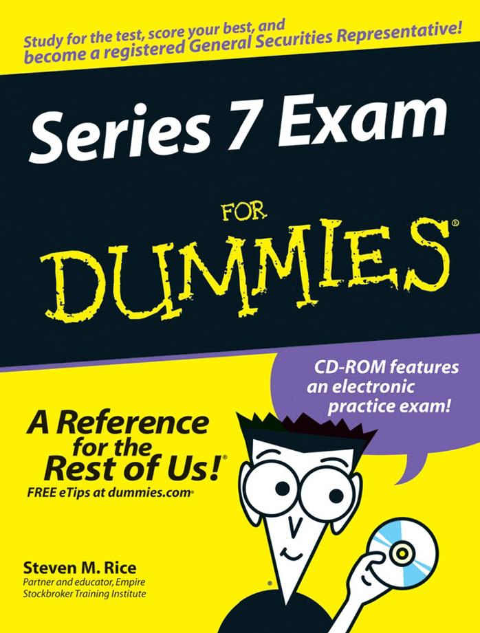 Series 7 Exam For Dummies (For Dummies (Career Education)) by Steven M. Rice