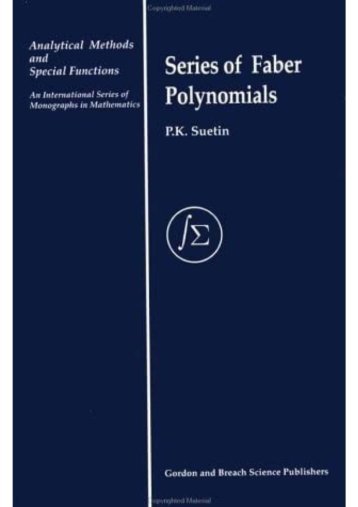 Series of Faber Polynomials by P. K. Suetin E.V. Pankratiev