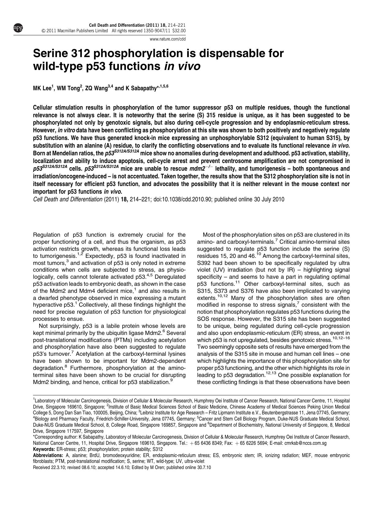 Serine 312 phosphorylation is dispensable for wild-type p53 functions in vivo by M K Lee & W M Tong & Z Q Wang & K Sabapathy