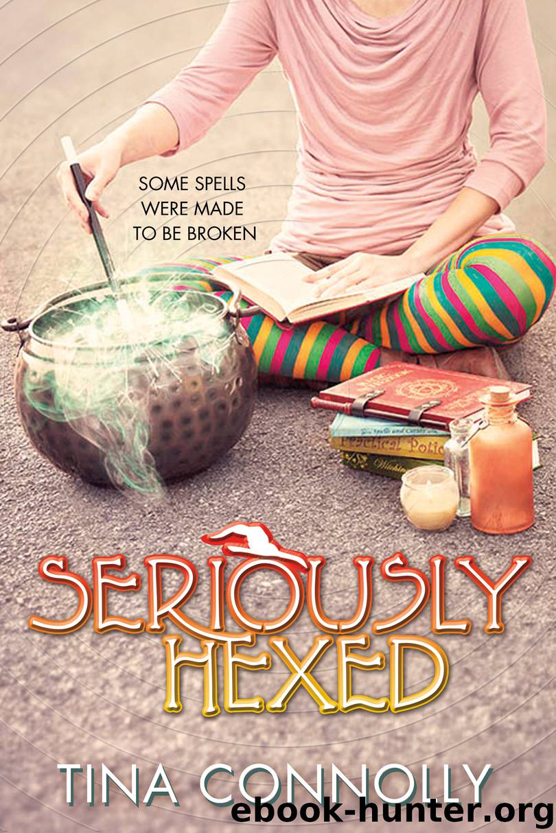 Seriously Hexed by Tina Connolly