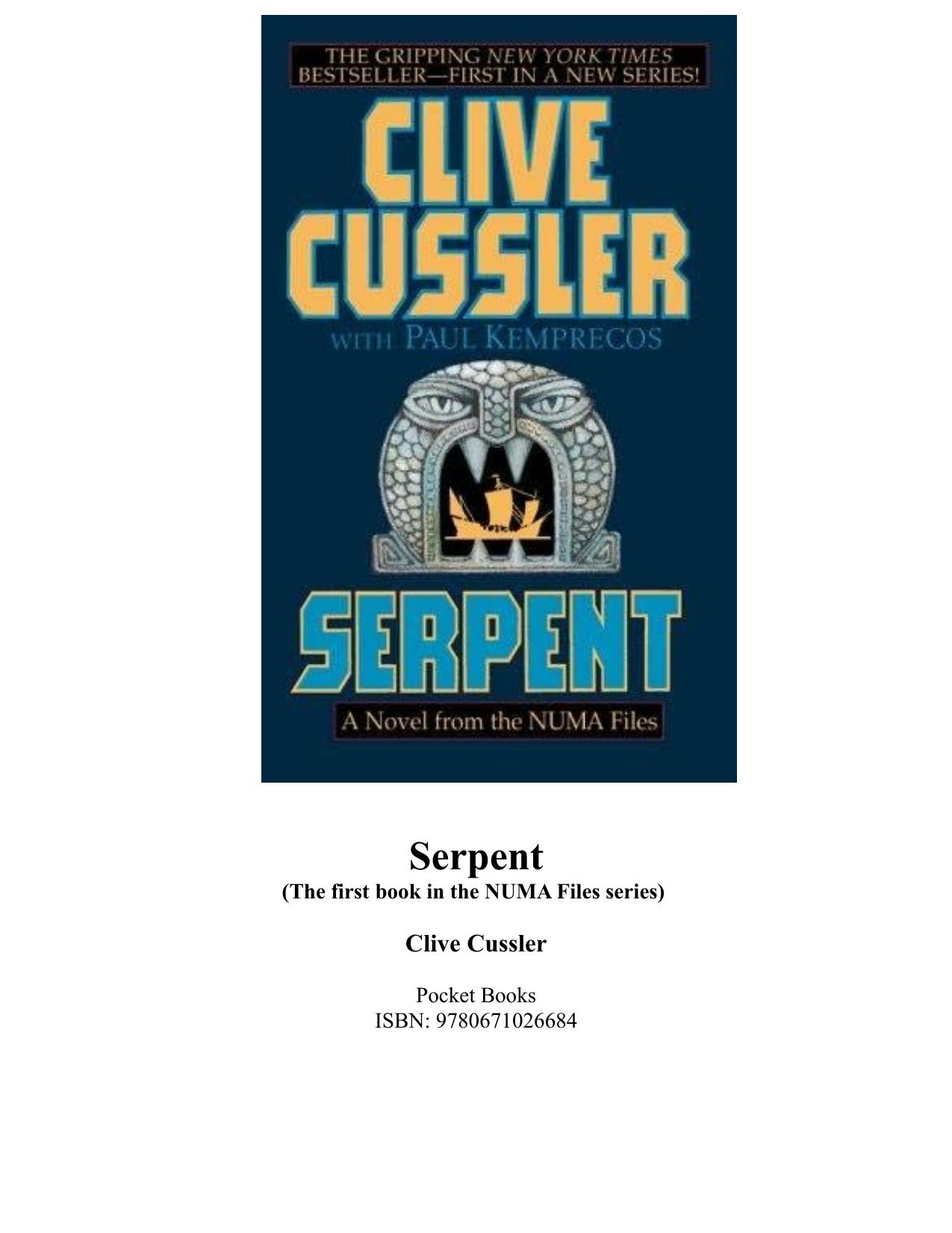 Serpent (The first book in the NUMA Files series) by Clive Cussler Paul Kemprecos