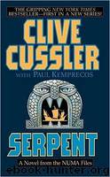 Serpent [Numa Files 1] by Clive Cussler; Paul Kemprecos
