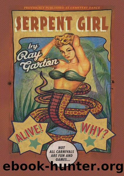 Serpent Girl by Ray Garton