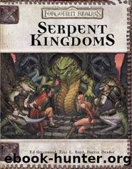 Serpent Kingdoms by Ed Greenwood