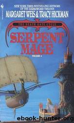 Serpent Mage (The Death Gate Cycle #4) by Margaret Weis & Tracy Hickman