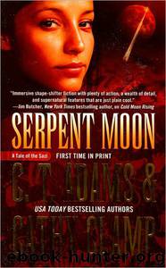 Serpent Moon by C. T. Adams & Cathy Clamp & Cat Adams