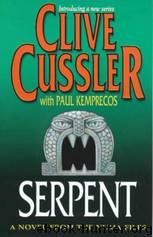 Serpent by Clive Cussler; Paul Kemprecos