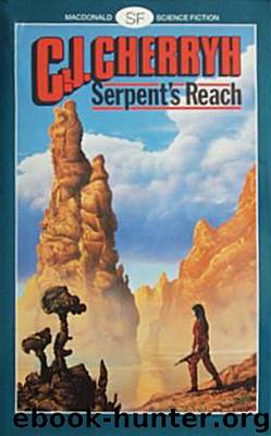Serpent's Reach by C. J. Cherryh