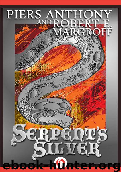 Serpent's Silver by Piers Anthony