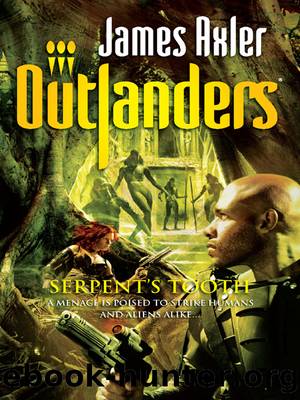 Serpent's Tooth by James Axler