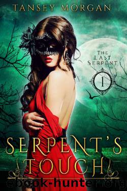 Serpent's Touch_A Reverse Harem Urban Fantasy by Tansey Morgan