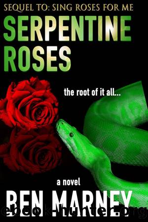 Serpentine Roses by Ben Marney