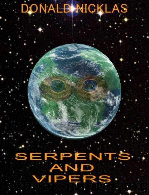 Serpents and Vipers by Donald Nicklas
