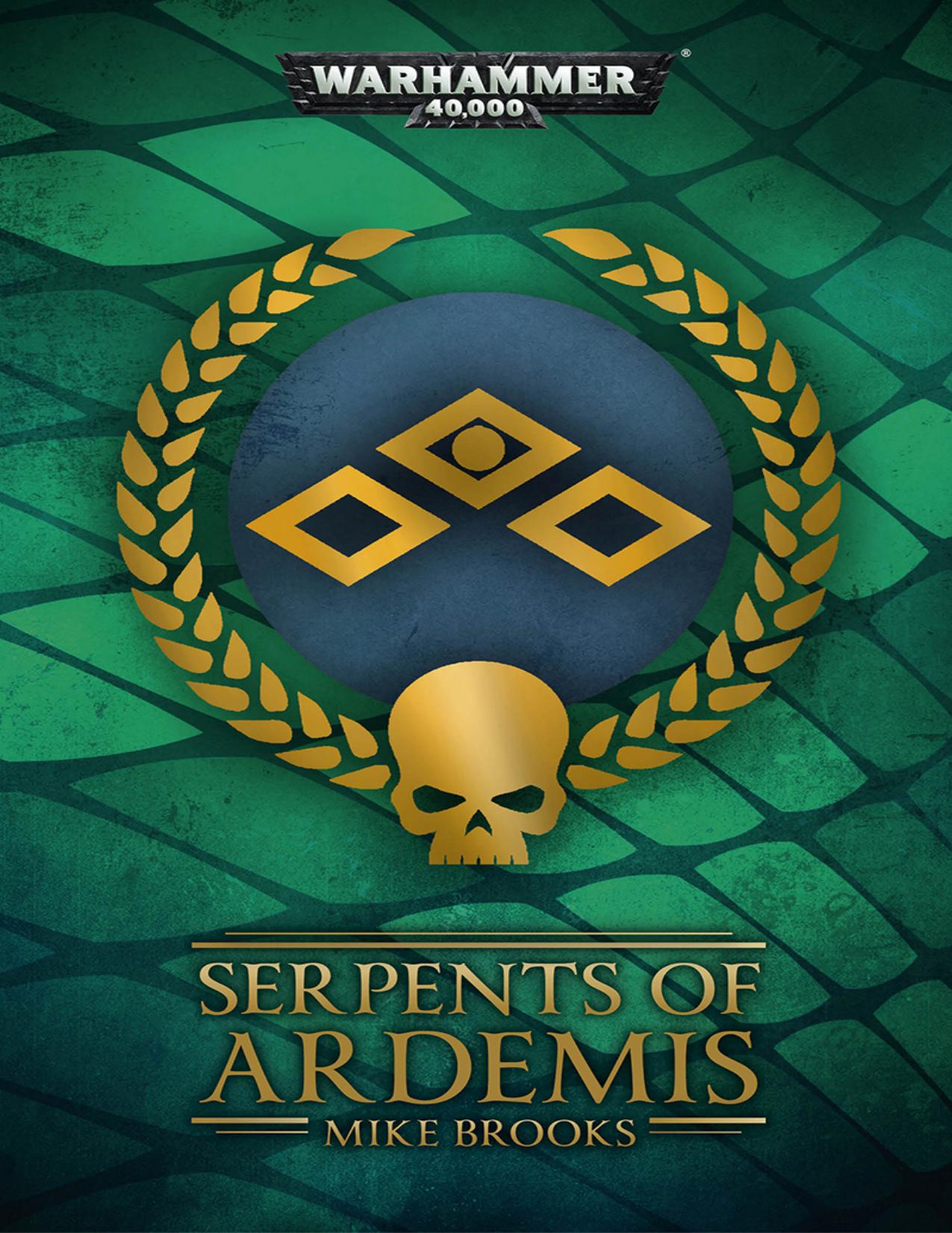 Serpents of Ardemis by Mike Brooks