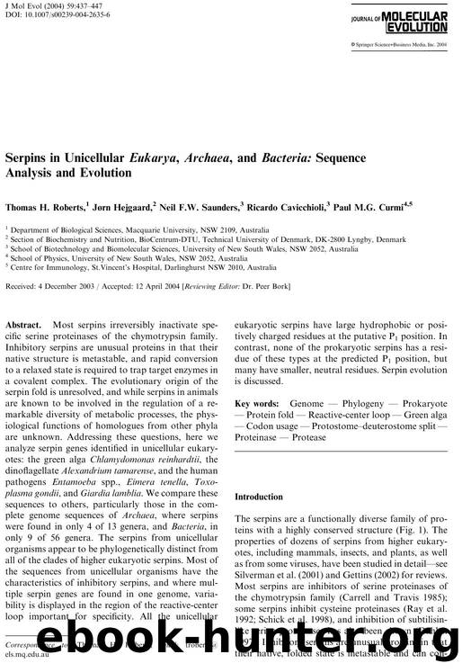 Serpins in Unicellular Eukarya Archaea and Bacteria: Sequence Analysis and Evolution by Roberts T.H. et al
