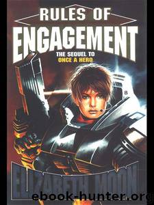 Serrano Legacy 05 - Rules of Engagement by Moon Elizabeth