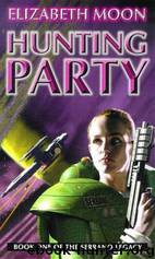 Serrano Legacy 1 - Hunting Party by Elizabeth Moon