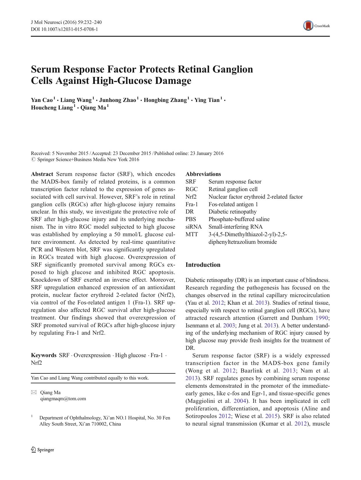Serum Response Factor Protects Retinal Ganglion Cells Against High-Glucose Damage by Yan Cao & Liang Wang & Junhong Zhao & Hongbing Zhang & Ying Tian & Houcheng Liang & Qiang Ma