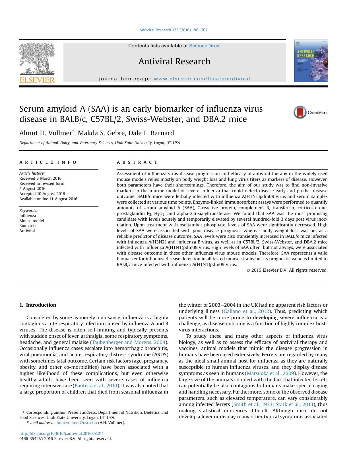 Serum amyloid A (SAA) is an early biomarker of influenza virus disease in BALBc, C57BL2, Swiss-Webster, and DBA.2 mice by Almut H. Vollmer & Makda S. Gebre & Dale L. Barnard