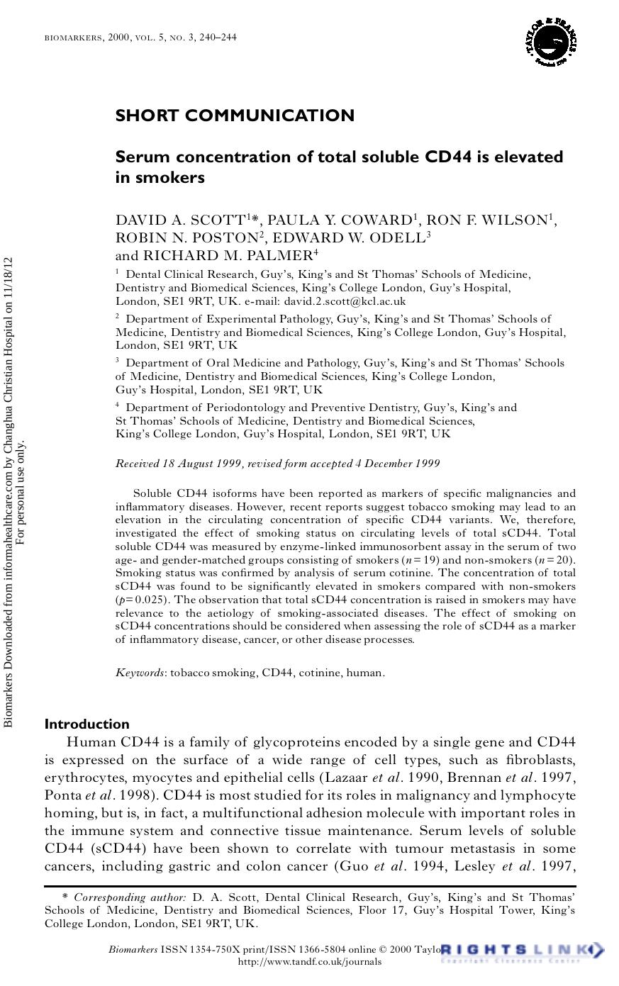 Serum concentration of total soluble CD44 is elevated in smokers by David A. Scott Paula Y. Coward Ron F. Wilson Robin N. Poston Edward W. Odell & Richard M. Palmer