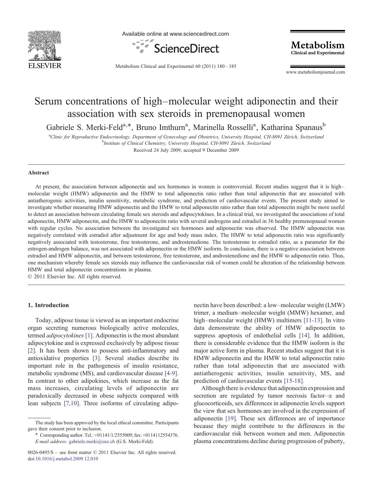 Serum concentrations of highâmolecular weight adiponectin and their association with sex steroids in premenopausal women by Gabriele S. Merki-Feld